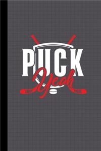 Puck Yeah Hockey Journal Notebook