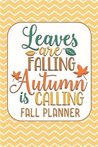 Leaves Are Falling Autumn is Calling Fall Planner
