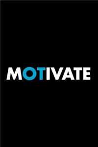 Motivate