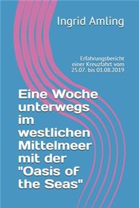 Eine Woche unterwegs im westlichen Mittelmeer mit der 