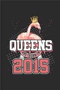 Queens Are Born In 2015