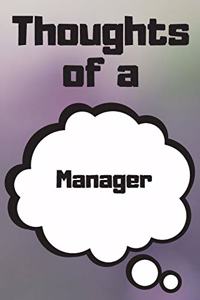 Thoughts of a Manager