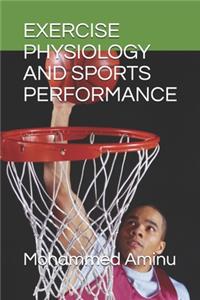 Exercise Physiology and Sports Performance