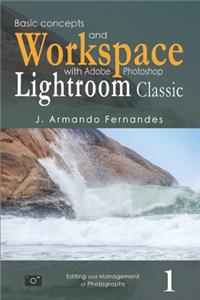 Basic Concepts and Workspace