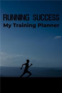 Running Success My Training Planner