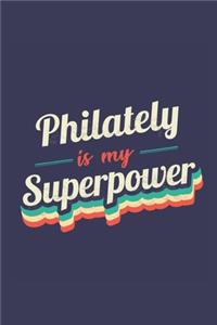 Philately Is My Superpower
