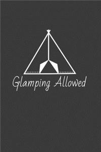Glamping Allowed