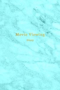 Movie Viewing Diary