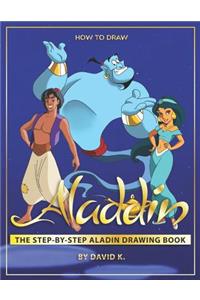 How to Draw Aladin: The Step-By-Step Aladin Drawing Book