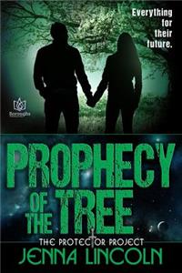 Prophecy of the Tree