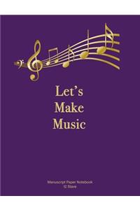 Let's Make Music