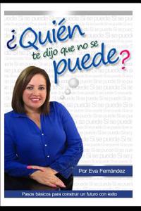 ¿Quien te dijo que no se puede?