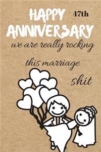 Happy 47th Anniversary