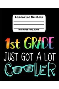 1st Grade Just Got a Lot Cooler