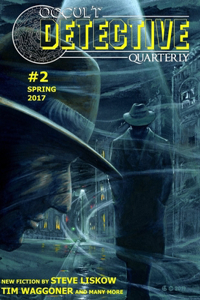 Occult Detective Quarterly #2