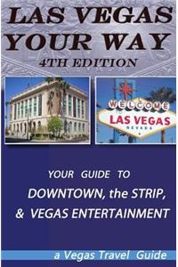las vegas your way- the 4th Edition