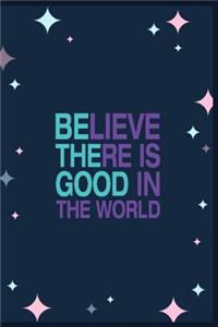Be the Good Notebook Inspiration Journal