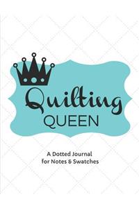 Quilting Queen