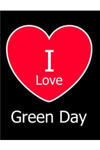 I Love Green Day