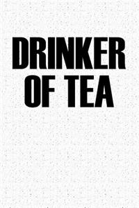 Drinker of Tea