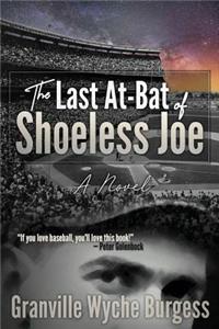 Last At-Bat of Shoeless Joe