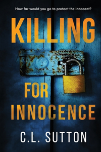 Killing for Innocence