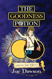Goodness Potion and its Side-Effects