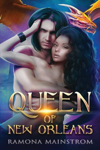 Queen of New Orleans: A Steamy Dragon Shifter Romance