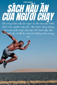 Sách NẤu Ăn CỦa NgƯỜi ChẠy