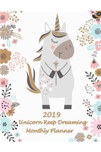 2019 Unicorn Keep Dreaming Monthly Planner