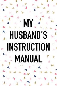 My Husband's Instruction Manual