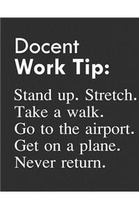Docent Work Tip