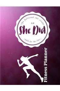 She Believed She Could So She Did Reach for the Stars Fitness Planner
