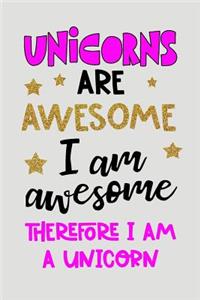 Unicorns Are Awesome, I Am Awesome, Therefore I Am A Unicorn