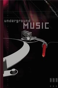 Underground Music