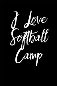 I Love Softball Camp