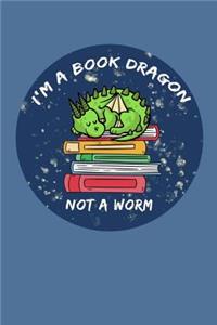 I'm a Book Dragon Not a Worm