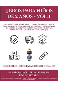 Los mejores libros para niños de dos años (Libros para niños de 2 años - Vol. 1)