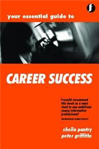 Your Essential Guide to Career Success