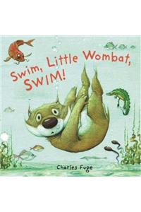 Swim, Little Wombat, Swim!
