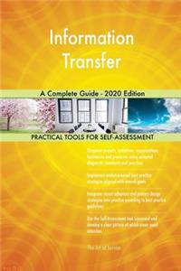Information Transfer A Complete Guide - 2020 Edition