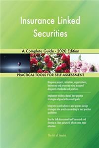 Insurance Linked Securities A Complete Guide - 2020 Edition
