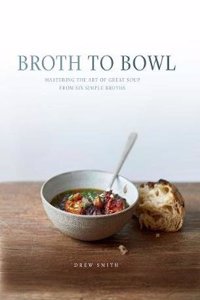 Broth to Bowl