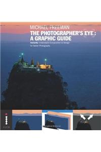 Photographer's Eye: A Graphic Guide