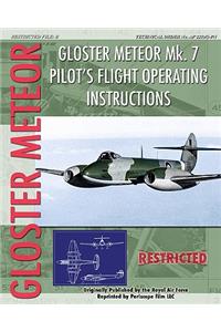 Gloster Meteor Mk. 7 Pilot's Flight Operating Instructions