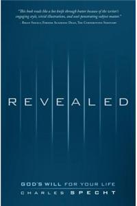 Revealed: God's Will for Your Life