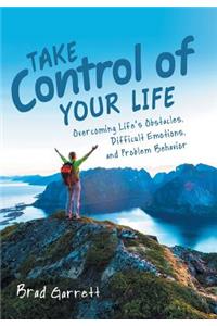 Take Control of Your Life