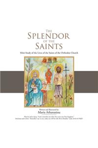 Splendor of the Saints