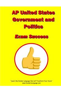 AP United States Government and Politics Exam Success