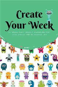 Create Your Week